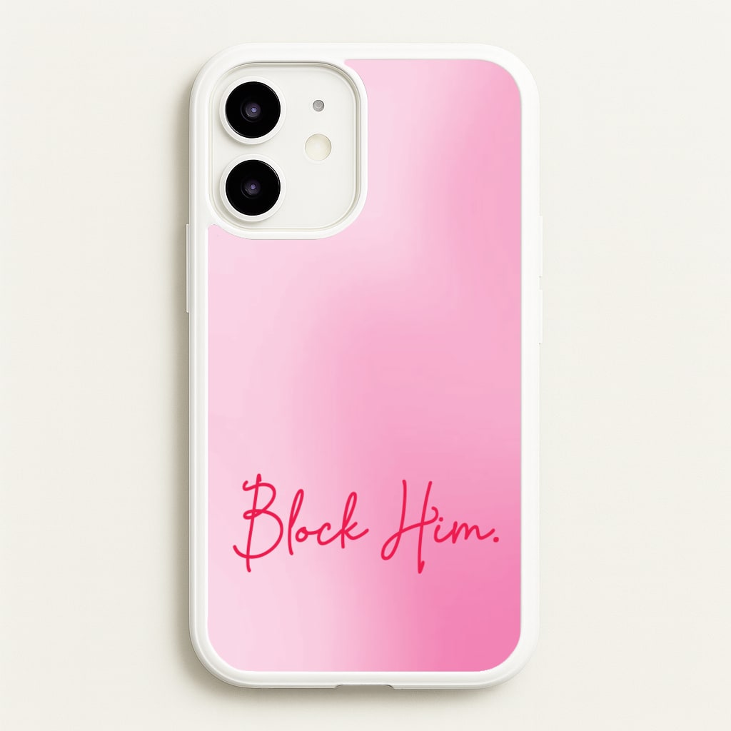 Block Him Pink Gradient - Hot Girl Summer Phone Case for iPhone 12 / 12 Pro