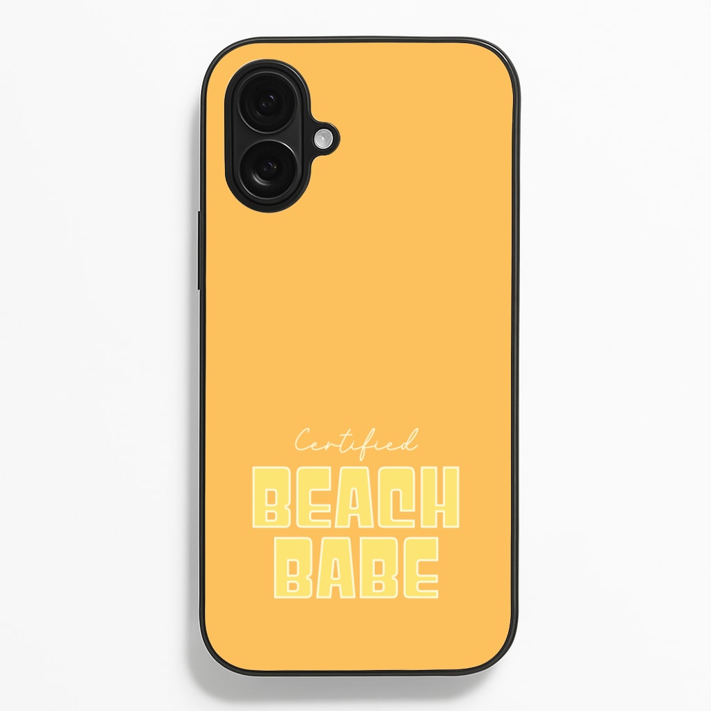 Certified Beach Babe Phone Case