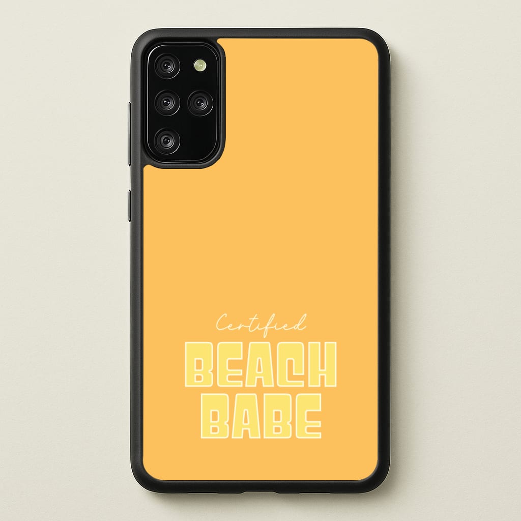 Certified Beach Babe - Hot Girl Summer Phone Case for Galaxy S20 Plus