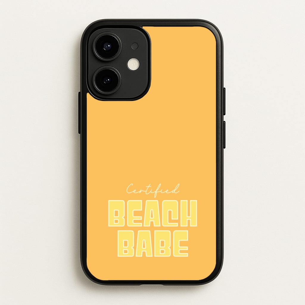 Certified Beach Babe - Hot Girl Summer Phone Case for iPhone 12 / 12 Pro
