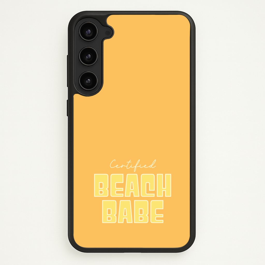 Certified Beach Babe - Hot Girl Summer Phone Case for Galaxy S23 Plus