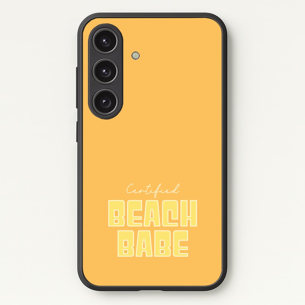 Certified Beach Babe - Hot Girl Summer Phone Case for Galaxy S24 Plus