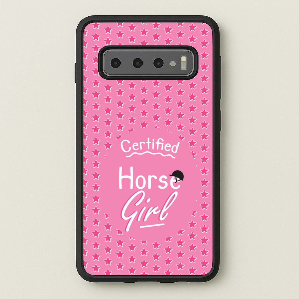 Certified Horse Girl - Horses - Horses Phone Case for Galaxy S10