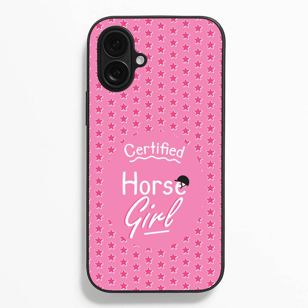 Certified Horse Girl - Horses Phone Case