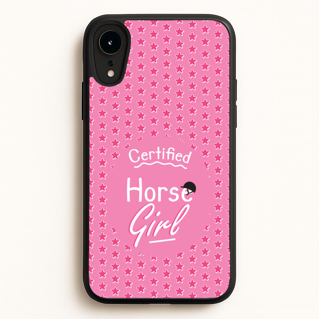 Certified Horse Girl - Horses - Horses Phone Case for iPhone XR