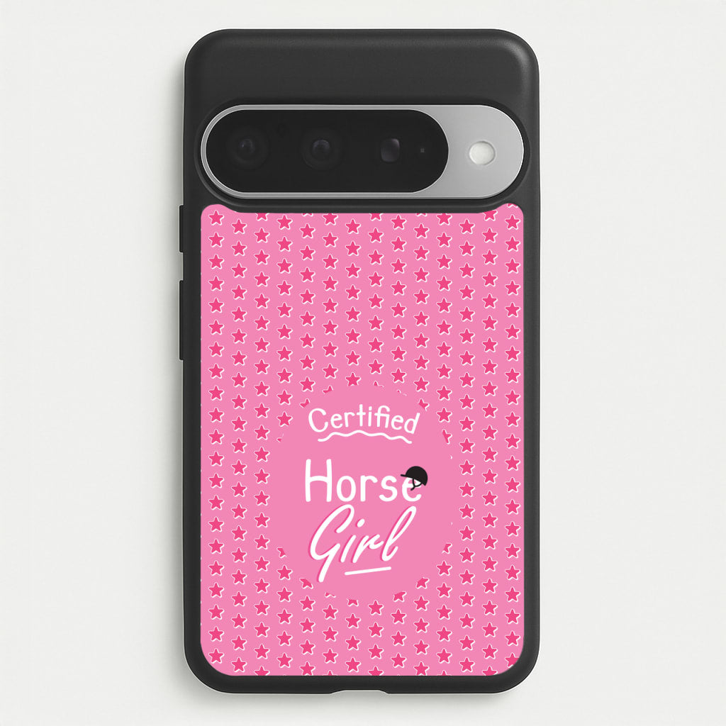 Certified Horse Girl - Horses Phone Case for Google Pixel 10 Pro XL