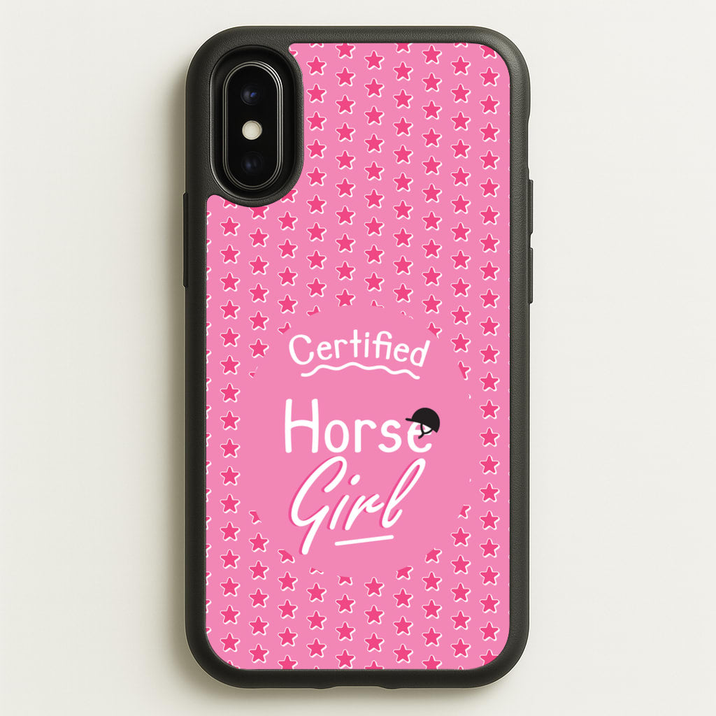 Certified Horse Girl - Horses - Horses Phone Case for iPhone X / XS