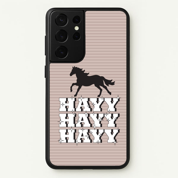Hayy Hayy Hayy - Horses - Horses Phone Case for Galaxy S21 Ultra