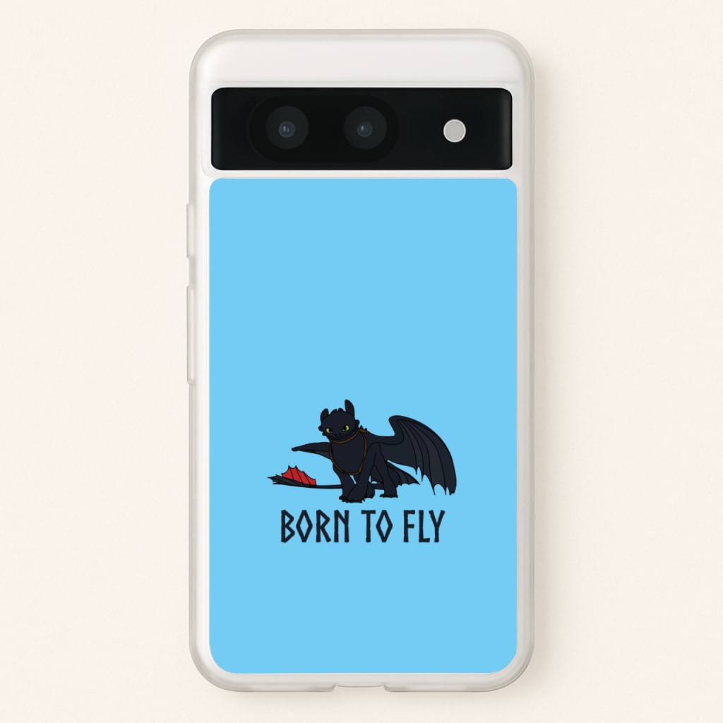 Dragon Born To Fly - How To Train Your Dragon Phone Case for Google Pixel 8a