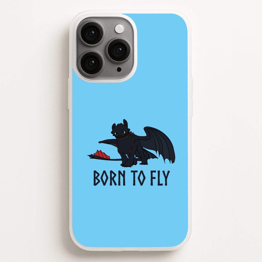 Dragon Born To Fly - How To Train Your Dragon Phone Case for iPhone 11 Pro Max