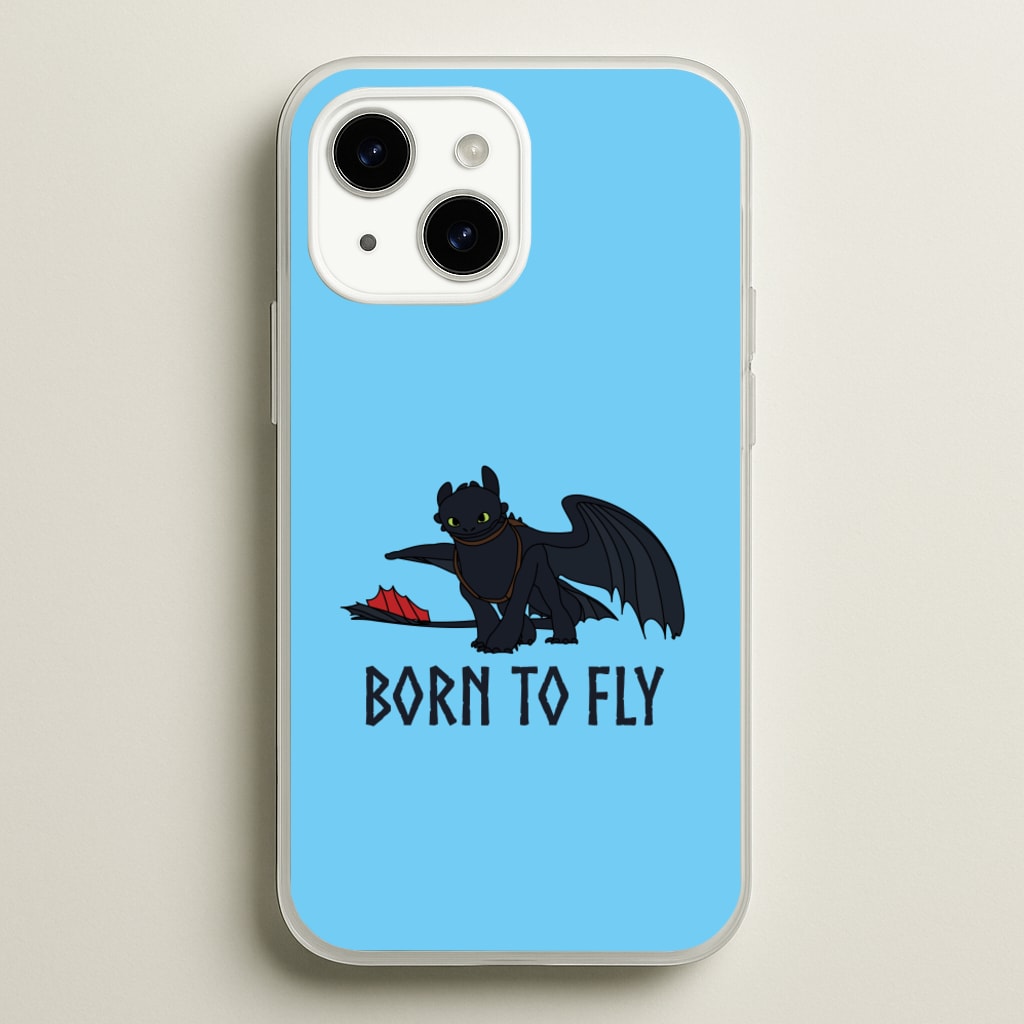 Dragon Born To Fly - How To Train Your Dragon Phone Case for iPhone 15