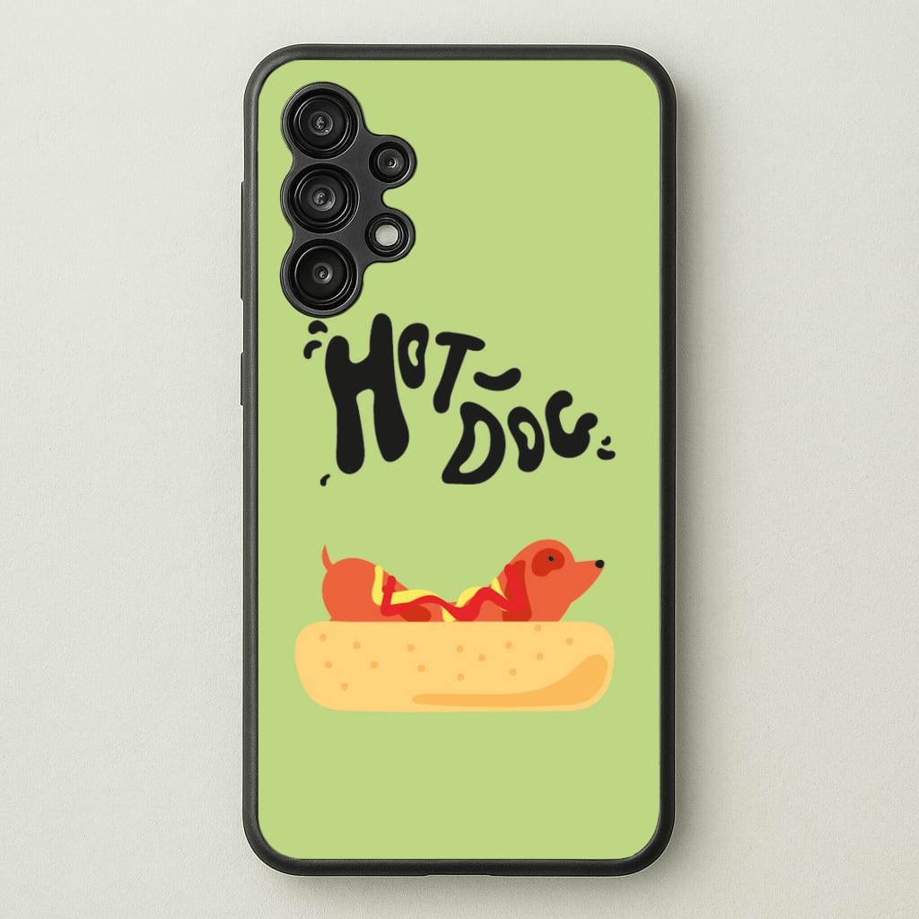Hot Dog - Dachshunds - Dachshunds Phone Case for Galaxy A13