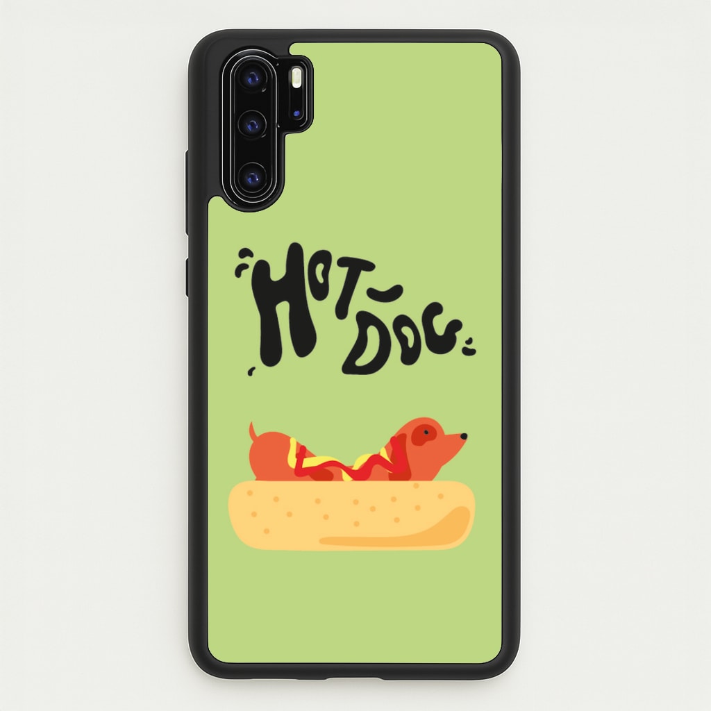 Hot Dog - Dachshunds - Dachshunds Phone Case for Huawei P30 Pro