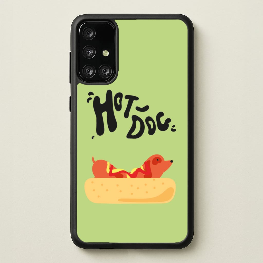 Hot Dog - Dachshunds - Dachshunds Phone Case for Galaxy A71