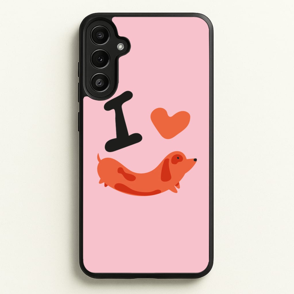 I love Dachshunds - Dachshunds Phone Case for Galaxy A34