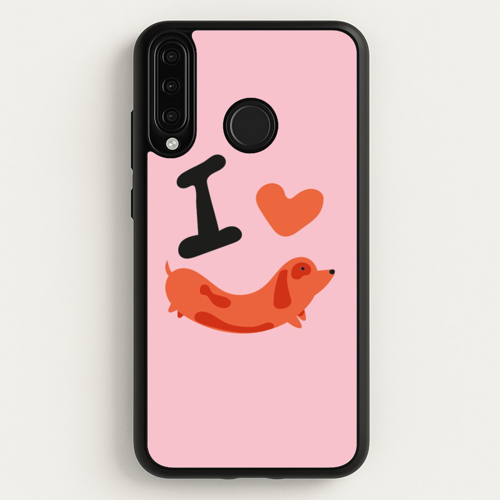 I love Dachshunds - Dachshunds Phone Case for Huawei P30 Lite