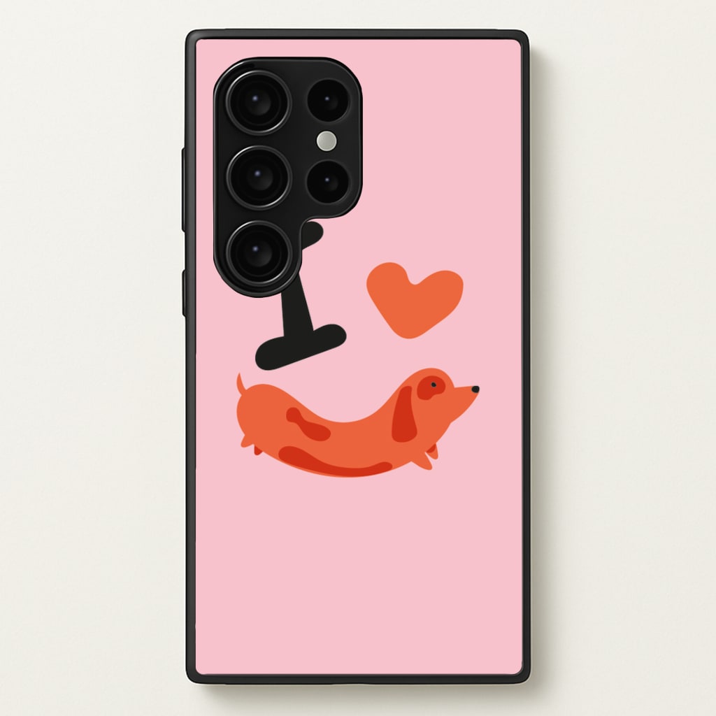 I love Dachshunds - Dachshunds Phone Case for Galaxy S24 Ultra