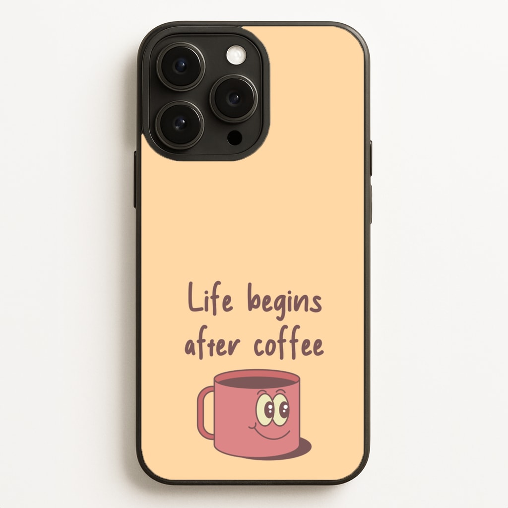 Life Begins After Coffee - Aesthetic Quote - Aesthetic Quote Phone Case for iPhone 16 Pro Max
