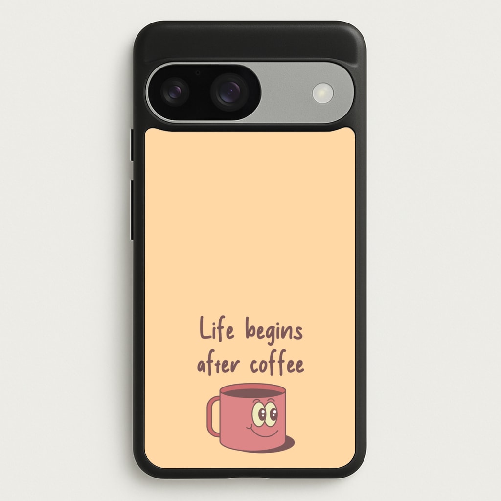 Life Begins After Coffee - Aesthetic Quote - Aesthetic Quote Phone Case for Google Pixel 9 / 9 Pro
