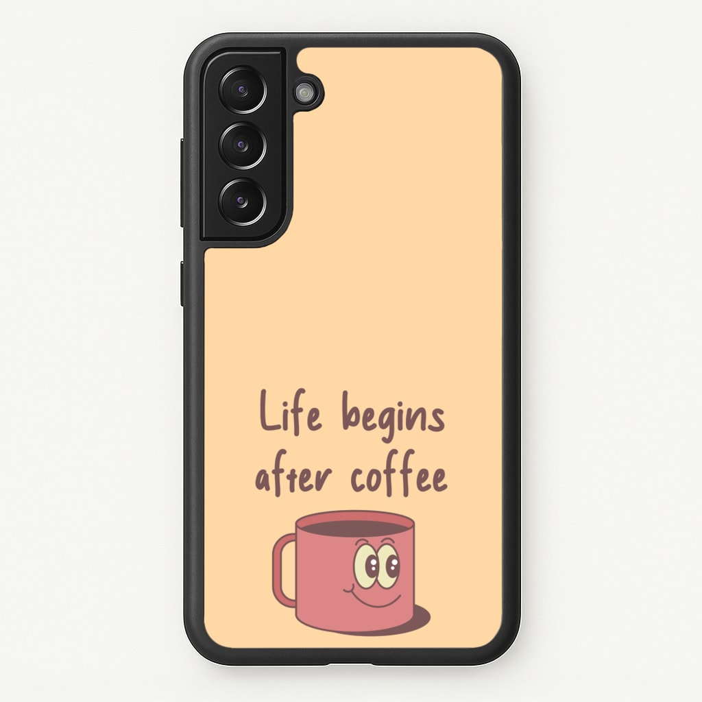 Life Begins After Coffee - Aesthetic Quote - Aesthetic Quote Phone Case for Galaxy S21FE