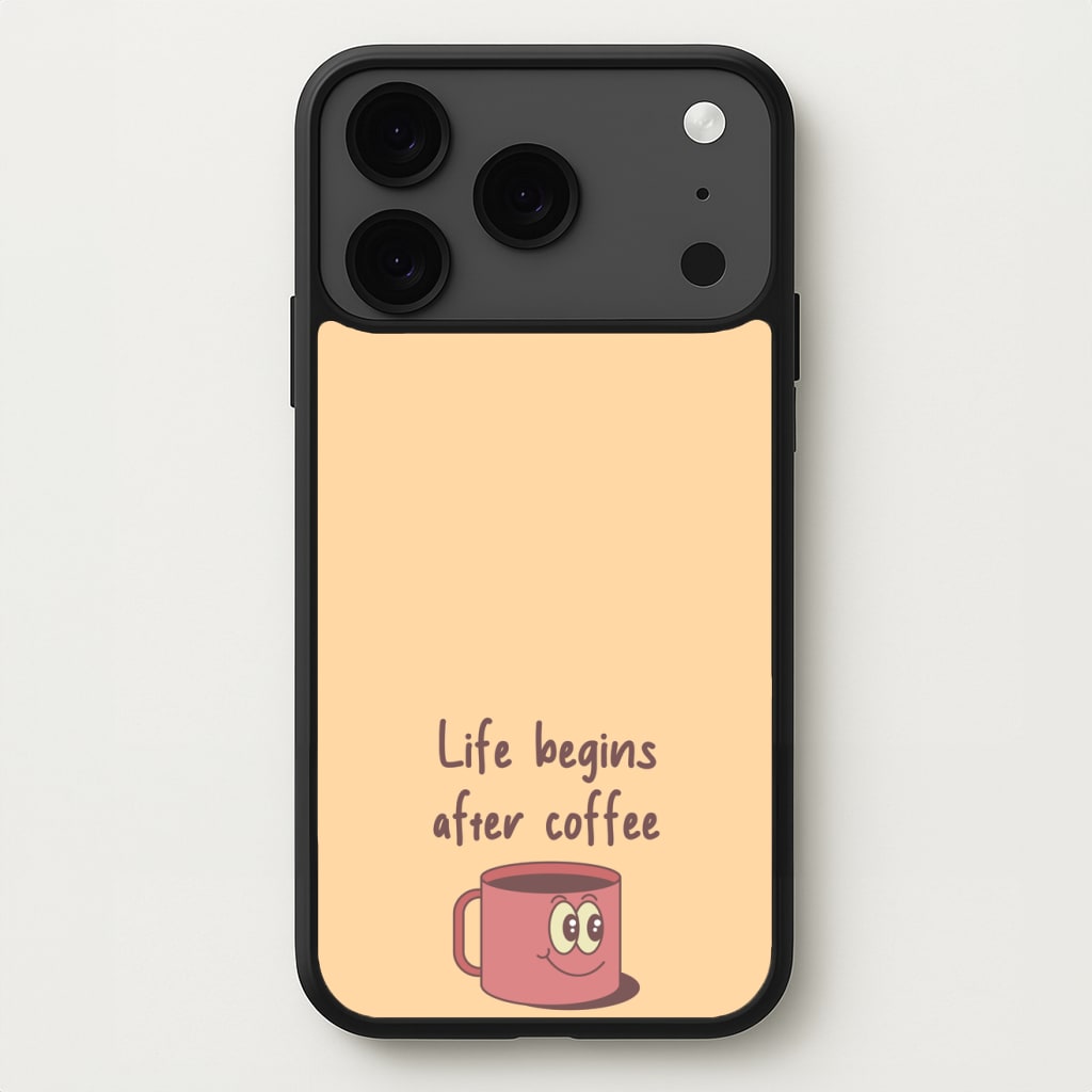 Life Begins After Coffee - Aesthetic Quote Phone Case for iPhone 17 Pro