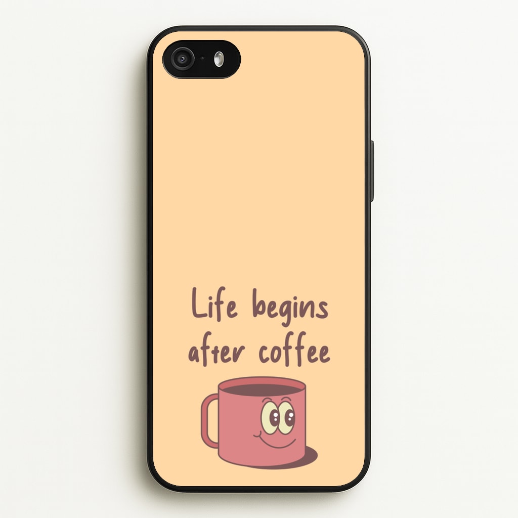 Life Begins After Coffee - Aesthetic Quote - Aesthetic Quote Phone Case for iPhone 5 / 5s / SE 2016