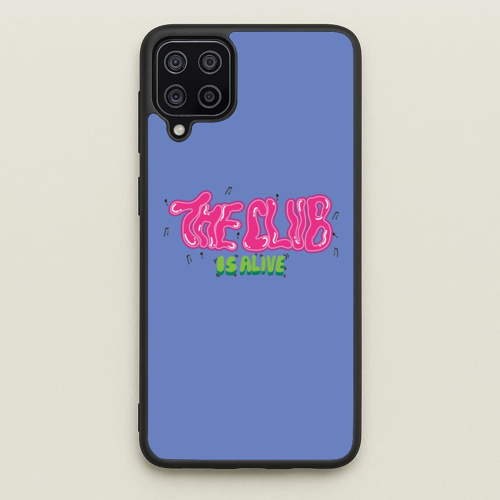 The club is alive - JLS Phone Case for Galaxy A12
