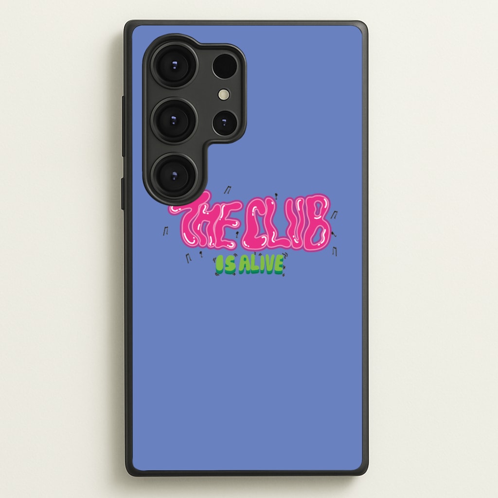 The club is alive - JLS Phone Case for Galaxy S25 Ultra