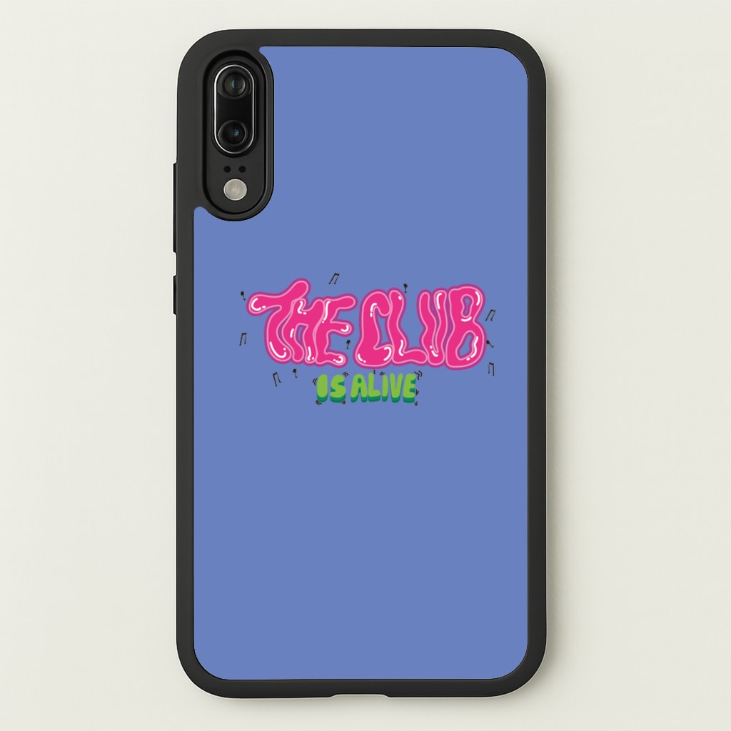 The club is alive - JLS Phone Case for Huawei P20
