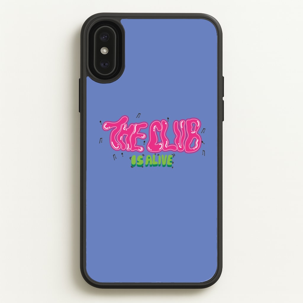 The club is alive - JLS Phone Case for iPhone XS Max