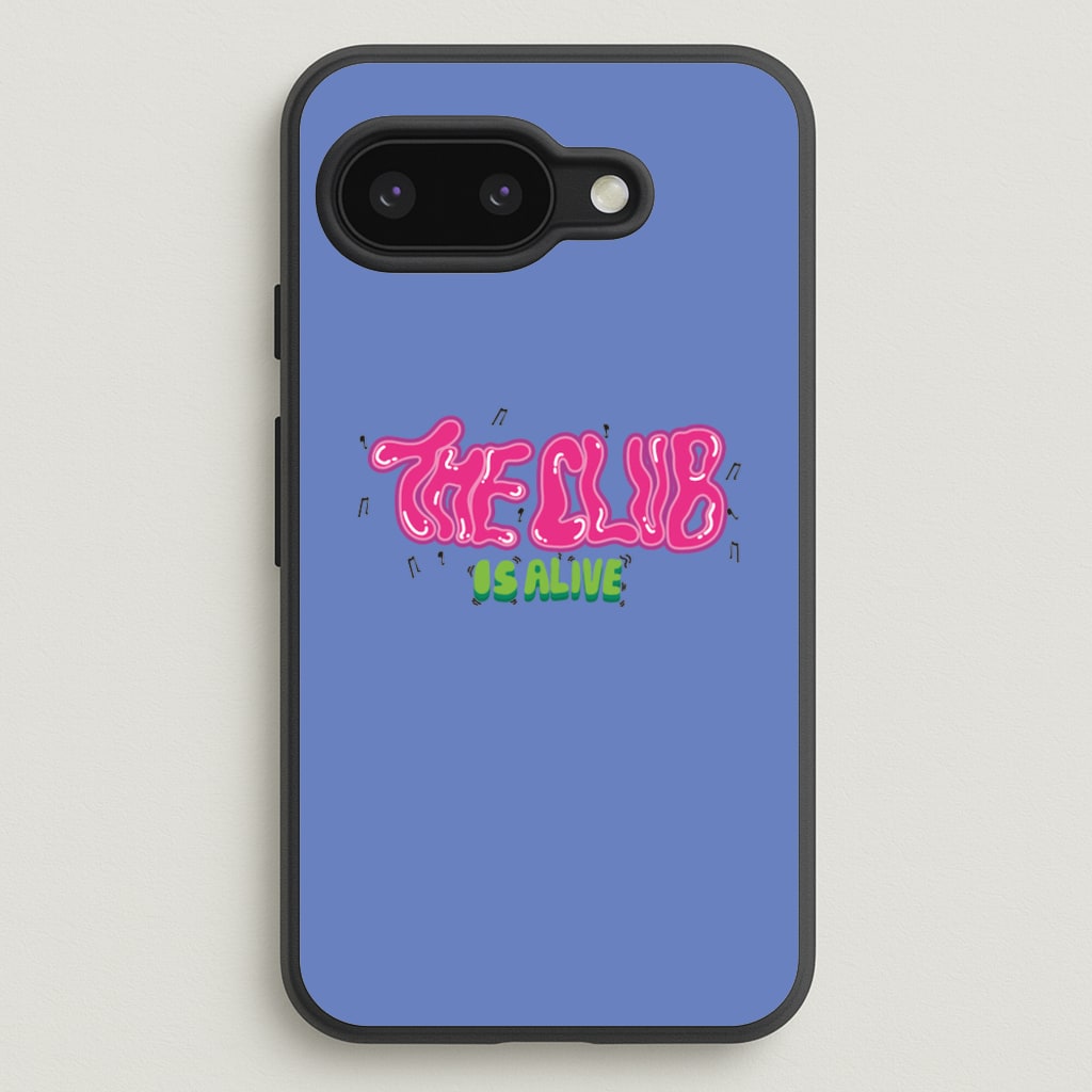 The club is alive - JLS Phone Case for Google Pixel 9a