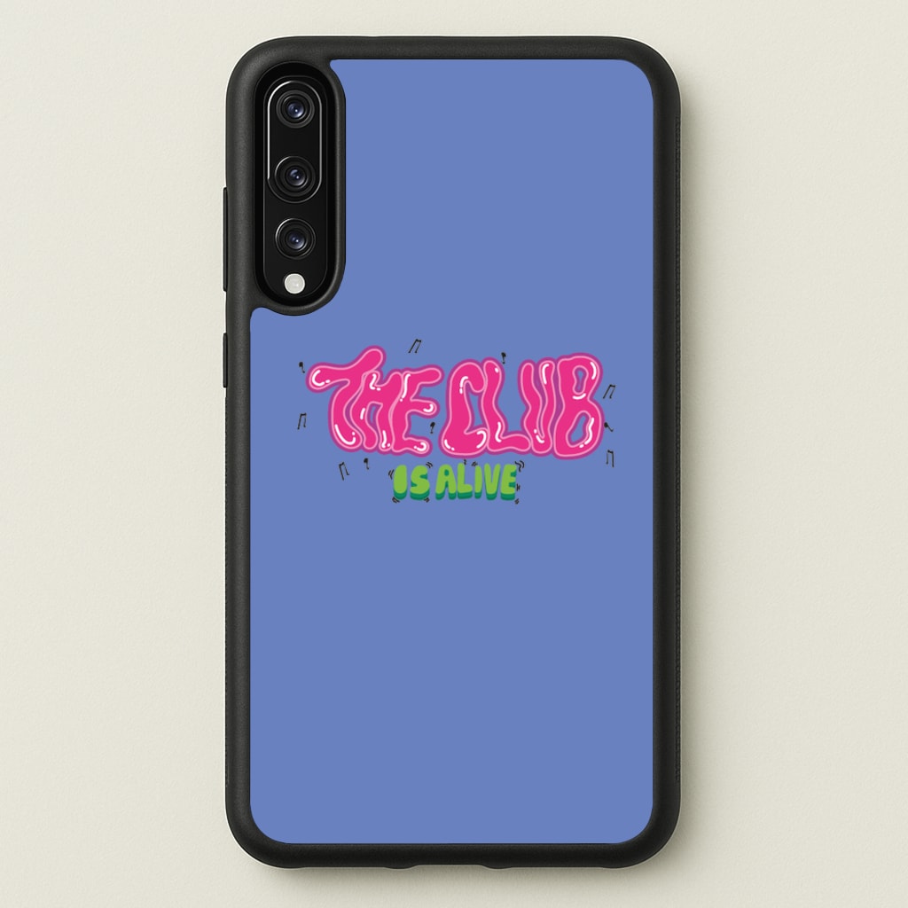 The club is alive - JLS Phone Case for Huawei P20 Pro