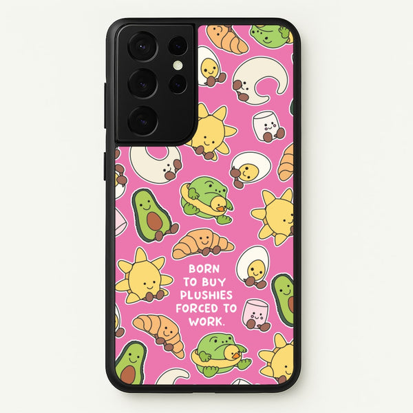 Born To Buy Plushy - Plushy Phone Case for Galaxy S21 Ultra