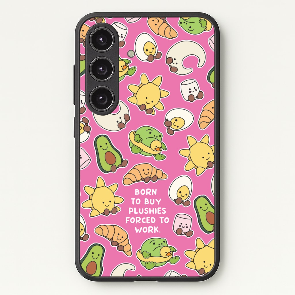 Born To Buy Plushy - Plushy Phone Case for Galaxy S24FE