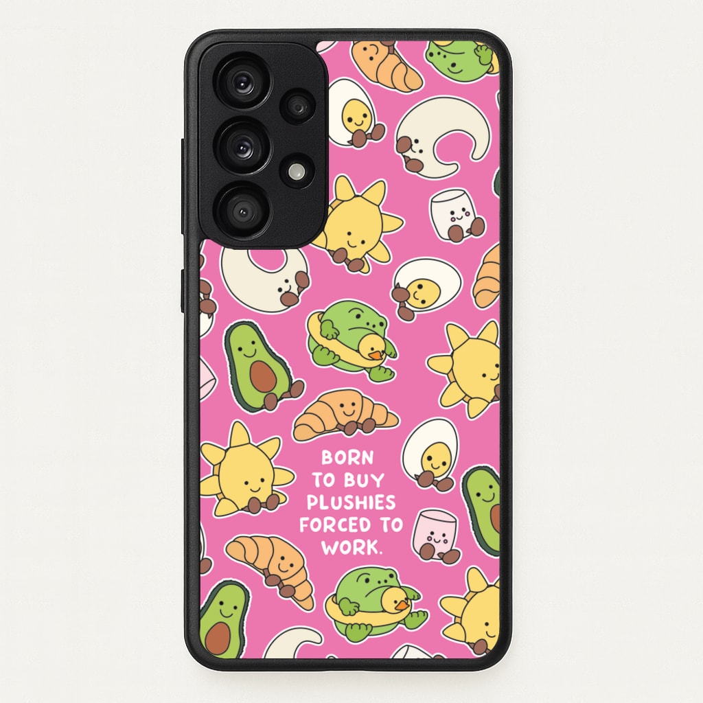 Born To Buy Plushy - Plushy Phone Case for Galaxy A53