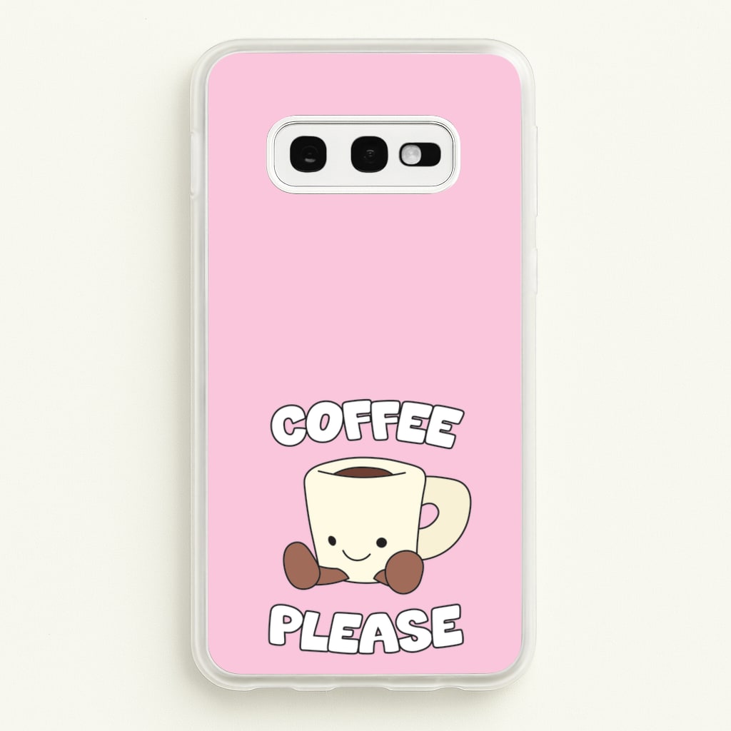 Coffee Please Mug - Plushy Phone Case for Galaxy S10e