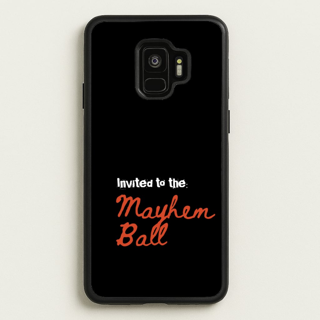 Invited To The Mayhem Ball - Lady Gaga Phone Case for Galaxy S9