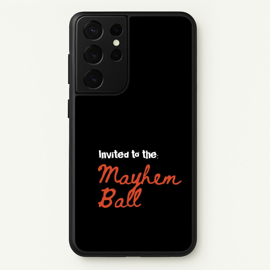 Invited To The Mayhem Ball - Lady Gaga Phone Case for Galaxy S21 Ultra
