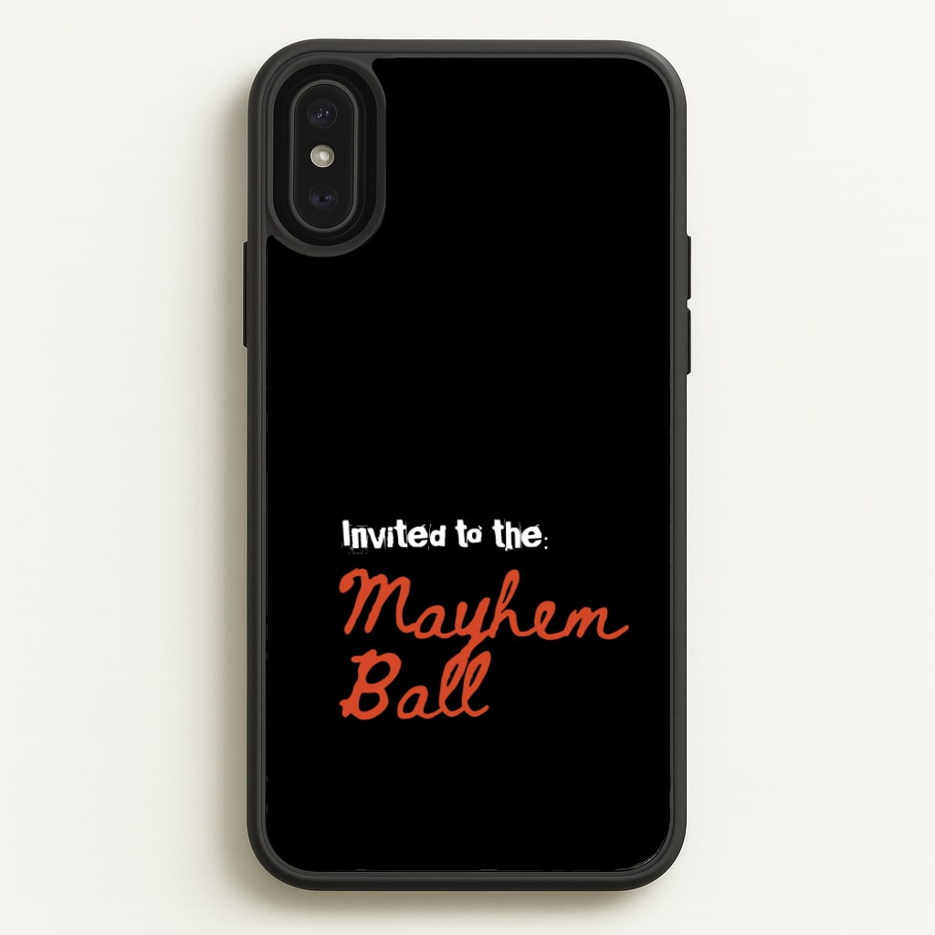 Invited To The Mayhem Ball - Lady Gaga Phone Case for iPhone XS Max