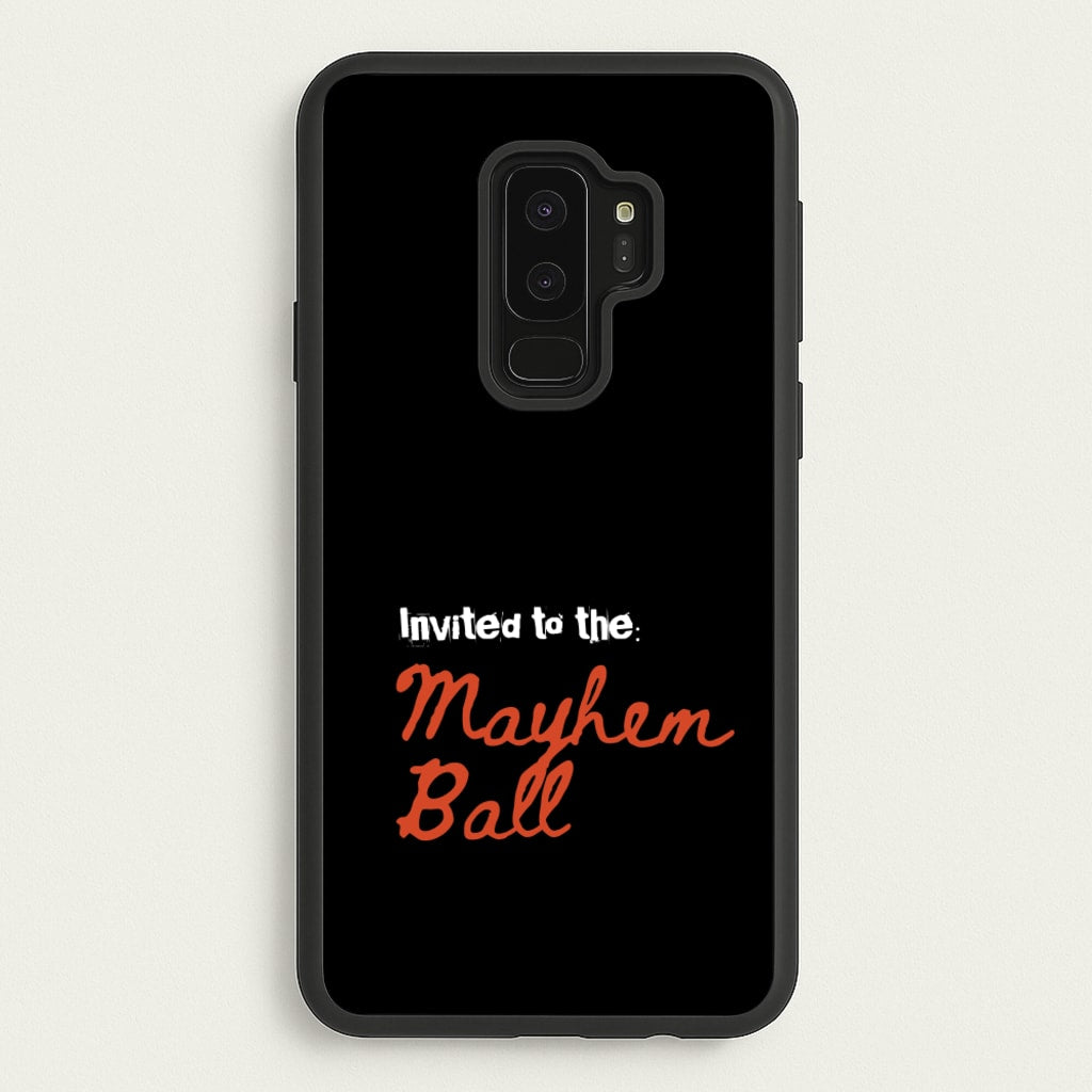 Invited To The Mayhem Ball - Lady Gaga Phone Case for Galaxy S9 Plus