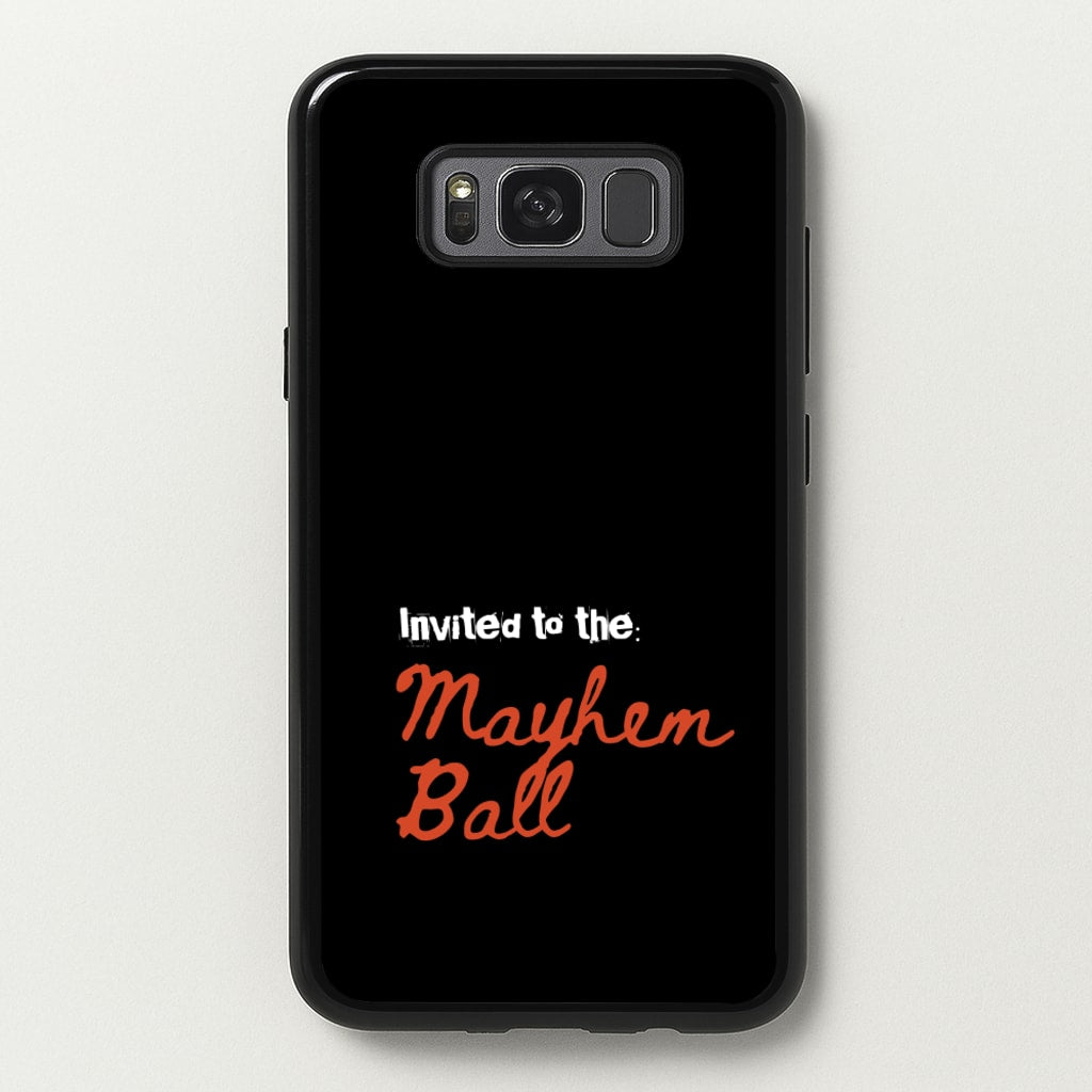 Invited To The Mayhem Ball - Lady Gaga Phone Case for Galaxy S8 Plus