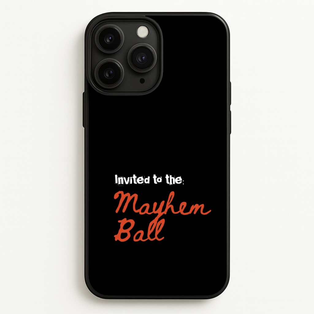 Invited To The Mayhem Ball - Lady Gaga Phone Case for iPhone 11 Pro