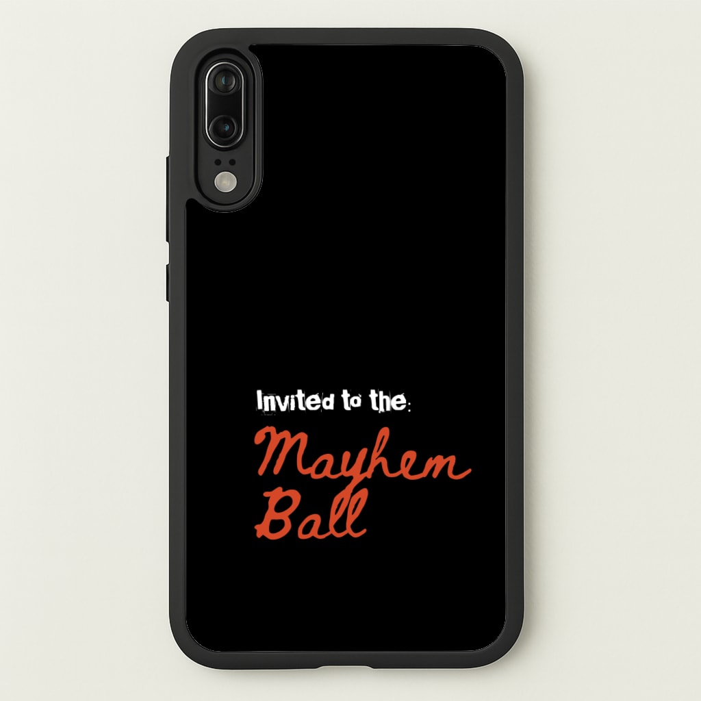 Invited To The Mayhem Ball - Lady Gaga Phone Case for Huawei P20