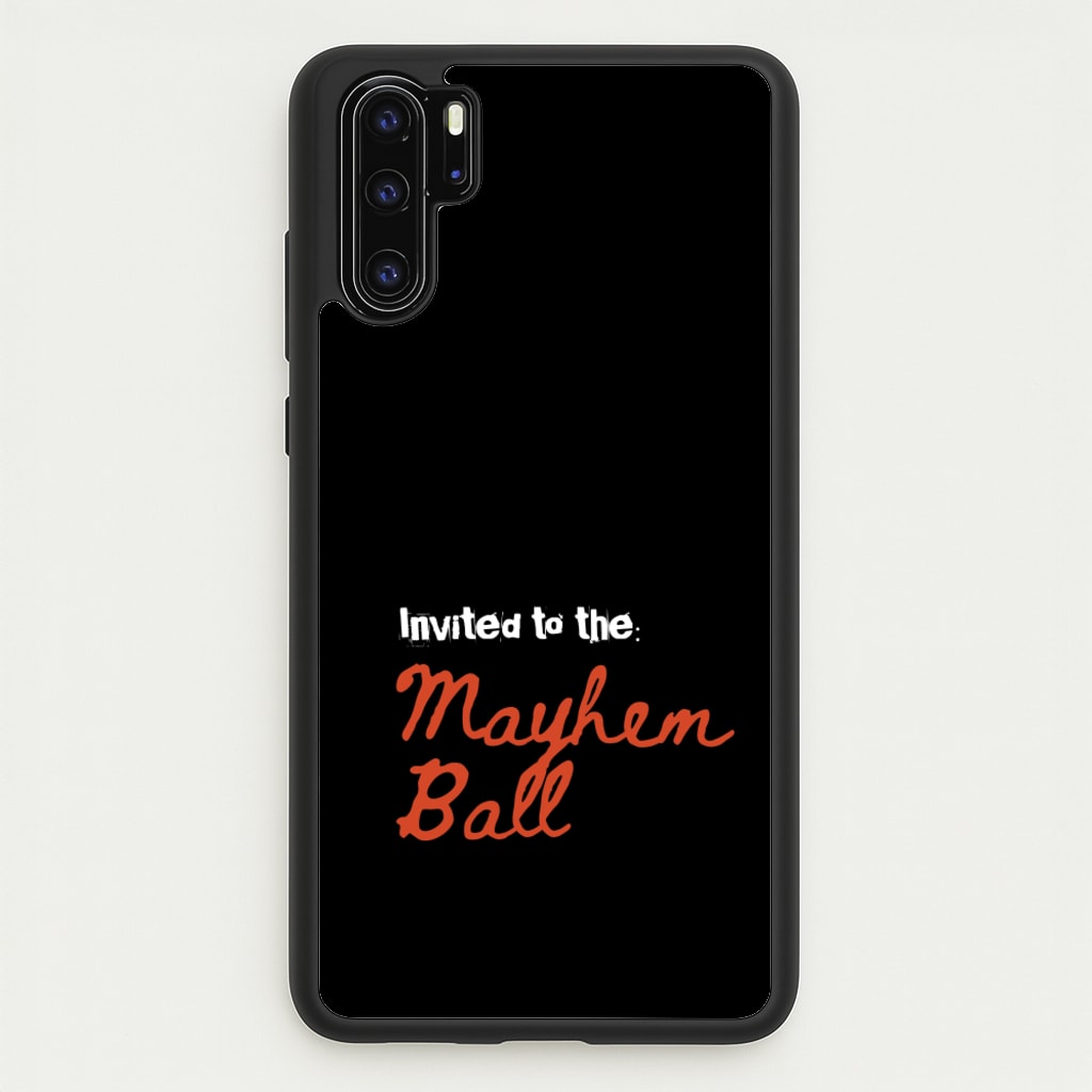 Invited To The Mayhem Ball - Lady Gaga Phone Case for Huawei P30 Pro