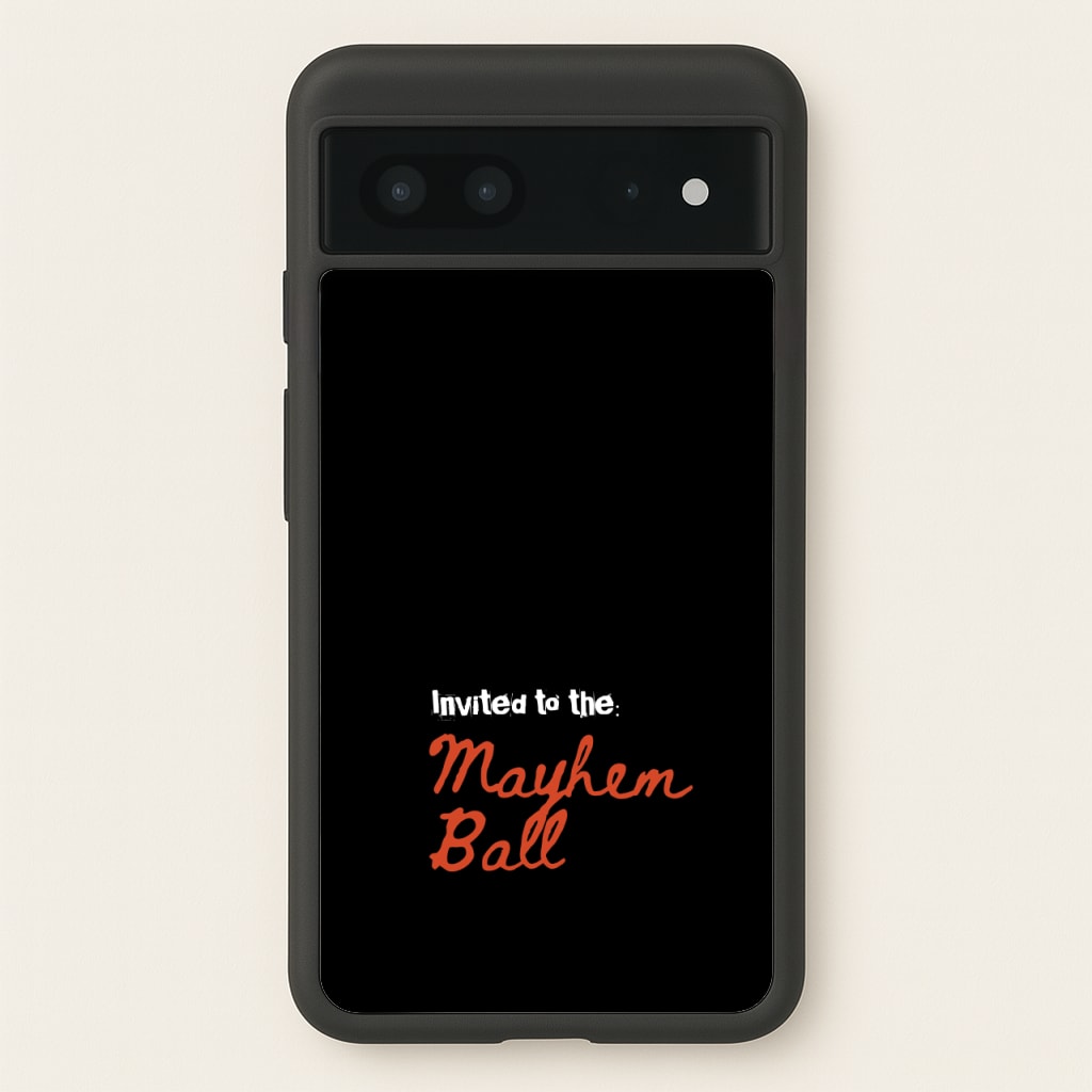 Invited To The Mayhem Ball - Lady Gaga Phone Case for Google Pixel 7