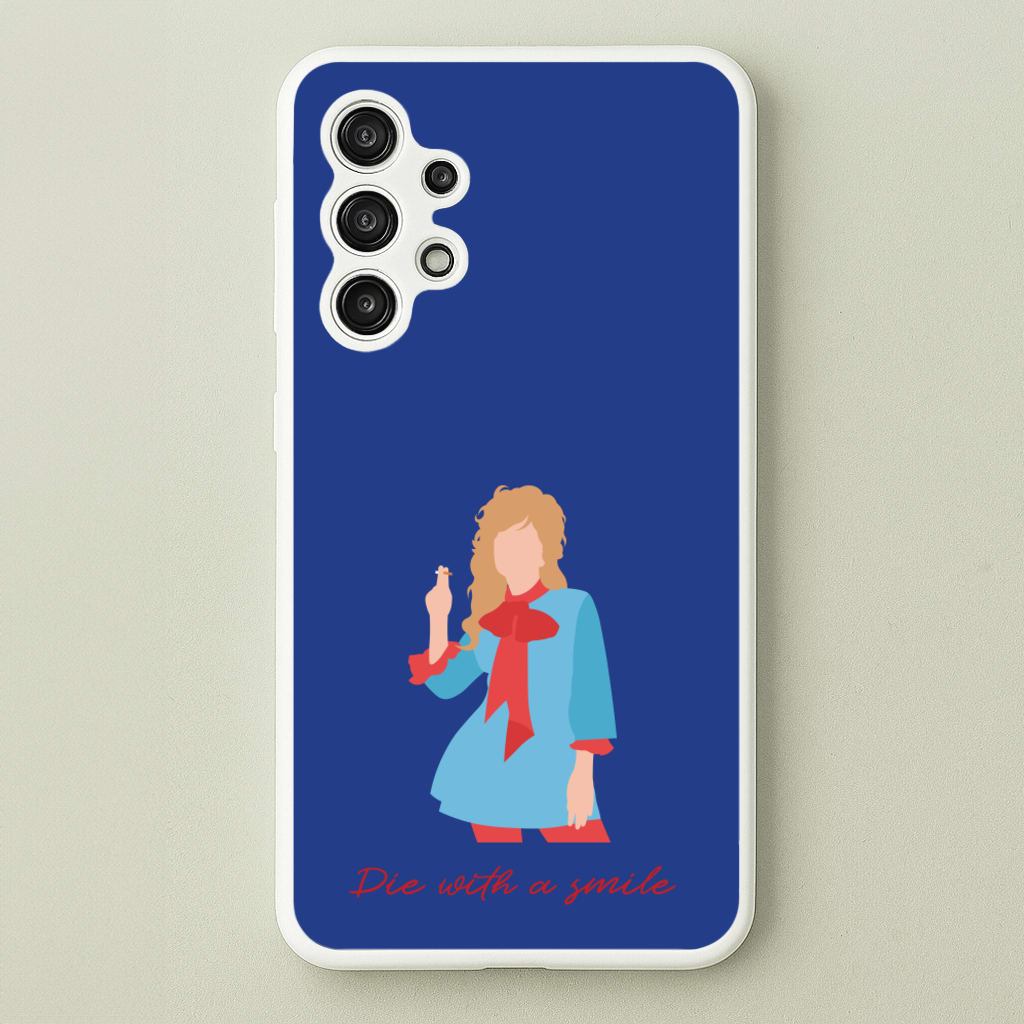 Gaga Die With A Smile - Lady Gaga Phone Case for Galaxy A13