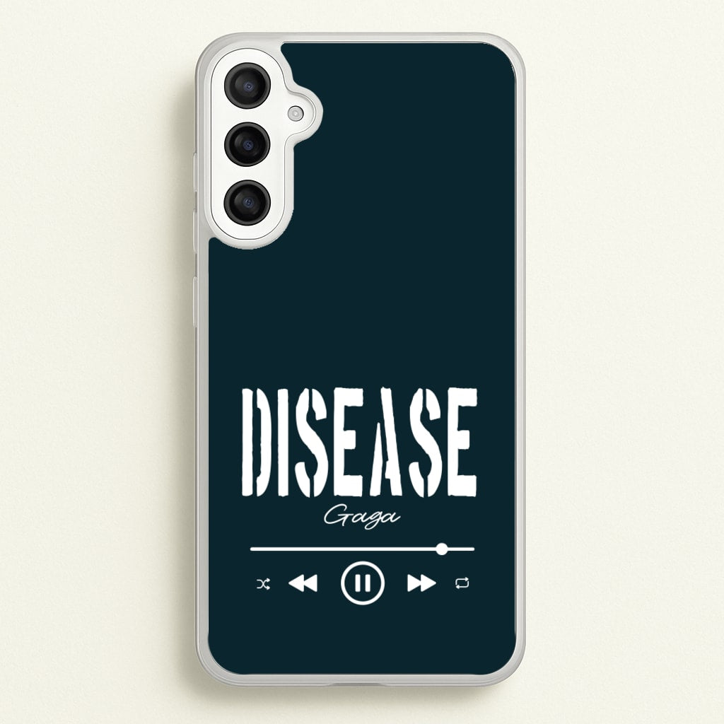 Gaga Disease Track - Lady Gaga Phone Case for Galaxy A34