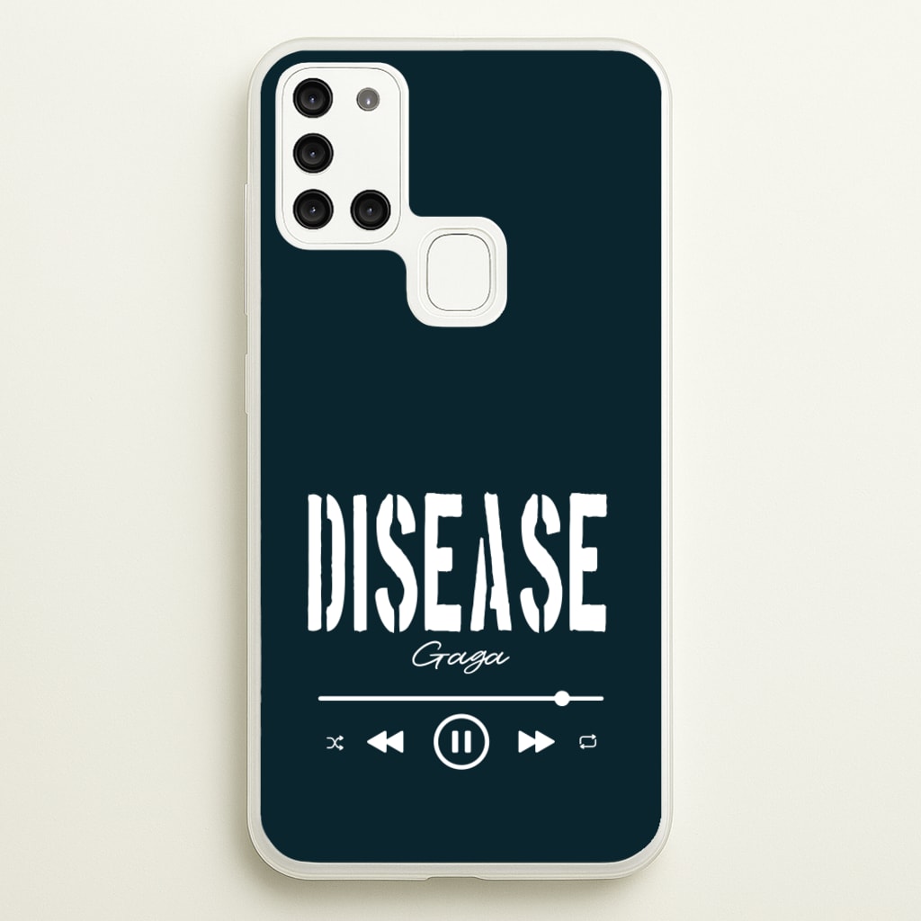 Gaga Disease Track - Lady Gaga Phone Case for Galaxy A21s