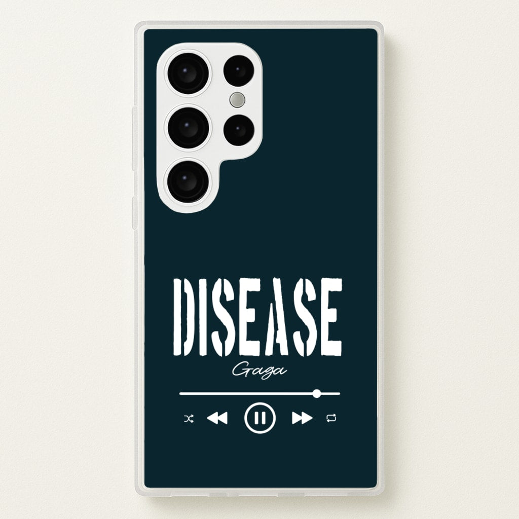Gaga Disease Track - Lady Gaga Phone Case for Galaxy S24 Ultra