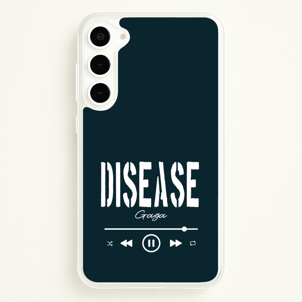 Gaga Disease Track - Lady Gaga Phone Case for Galaxy S23